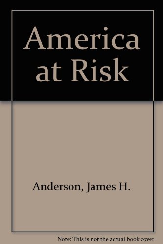 America at Risk