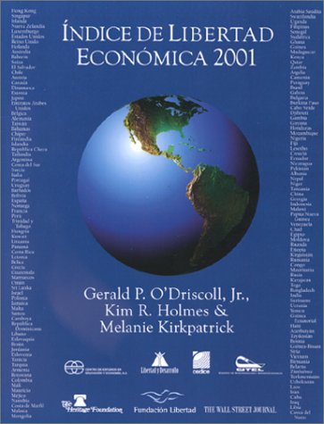 Imagen de archivo de Indice De Libertad Economica 2001 (2001 Index of Economic Freedom - Spanish Edition) a la venta por Revaluation Books