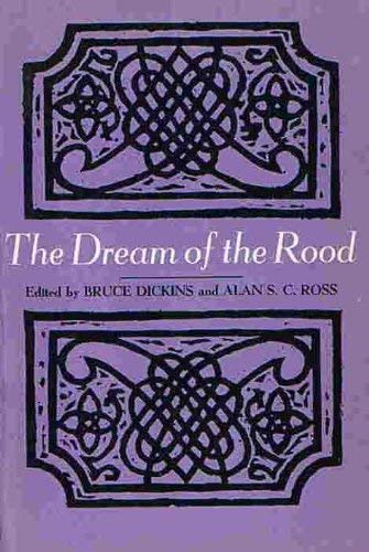 Dream of the Rood (9780891975670) by Dickins, Bruce; Ross, Alan S.