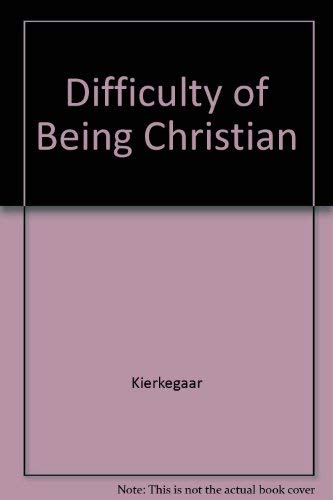 9780891977308: Difficulty of Being Christian