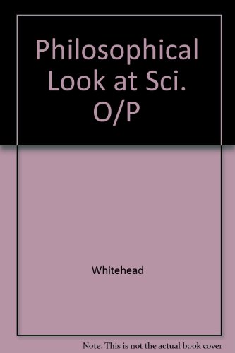 A Philosopher Looks at Science (9780891978831) by Whitehead, Alfred North
