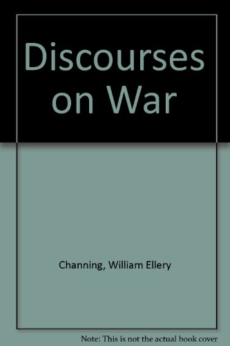 Imagen de archivo de Discourses on War a la venta por Amazing Books Pittsburgh