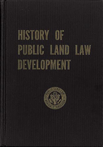 9780892010424: History of Public Land Law Development