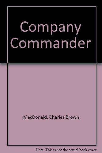 9780892010592: Company Commander