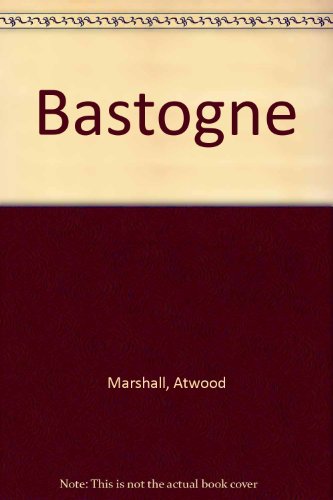 Stock image for Bastogne for sale by Midtown Scholar Bookstore