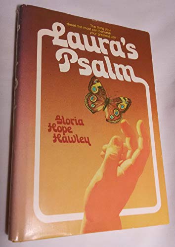 9780892020188: Laura's psalm: The thing you dread the most can become your greatest joy