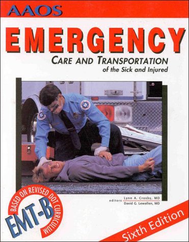 9780892031054: Emergency Care and Transportation of the Sick and Injured