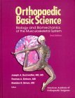 Beispielbild fr Orthopaedic Basic Science Hardcover 1999 : Biology and Biomechanics of the Musculoskeletal System zum Verkauf von Better World Books