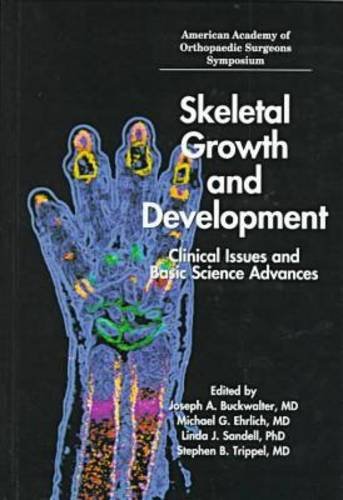 Stock image for Skeletal Growth & Development: Clinical Issues & Basic Science Advances (Symposium Series) for sale by Bookmans