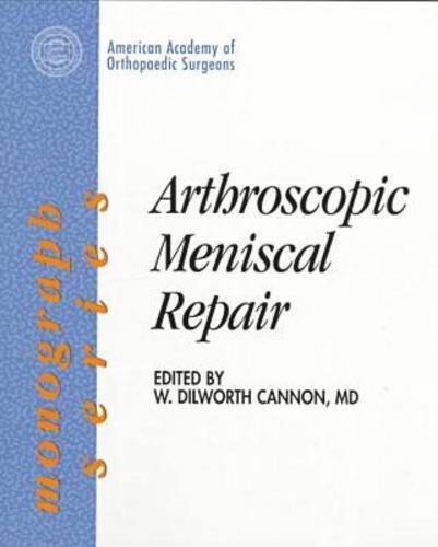 Imagen de archivo de Arthroscopic Meniscal Repairs a la venta por ThriftBooks-Atlanta