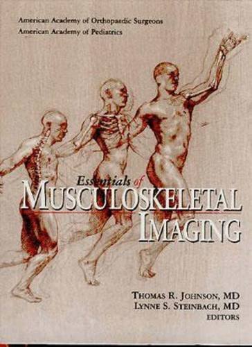 Essentials of Musculoskeletal Imaging Package (Text and CD-ROM) (9780892033249) by Johnson, Thomas R., M.D.; Steinbach, Lynne S.