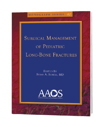 Imagen de archivo de Surgical Management of Pediatric Long-Bone Fractures (American Academy of Orthopaedic Surgeons) a la venta por HPB-Red