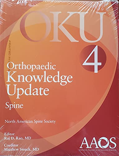Stock image for Orthopaedic Knowledge Update: Spine 4 (ORTHOPEDIC KNOWLEDGE UPDATE SERIES) for sale by HPB-Red