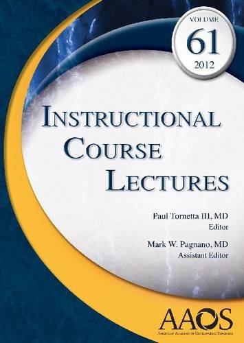 Beispielbild fr Instructional Course Lectures, Volume 61, 2012 zum Verkauf von Your Online Bookstore