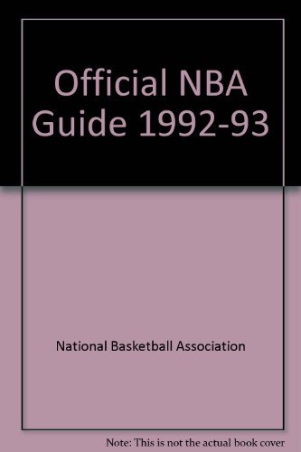 Beispielbild fr Official NBA Guide, 1992-93 zum Verkauf von Powell's Bookstores Chicago, ABAA