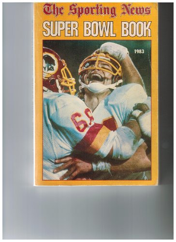Stock image for The Sporting News Super Bowl Book-1983 for sale by Ergodebooks