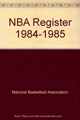 Imagen de archivo de NBA Register 1984-1985 a la venta por Hay-on-Wye Booksellers