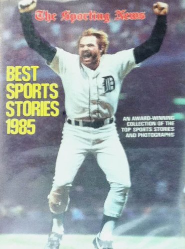 Stock image for Best Sports Stories, 1985 for sale by Library House Internet Sales