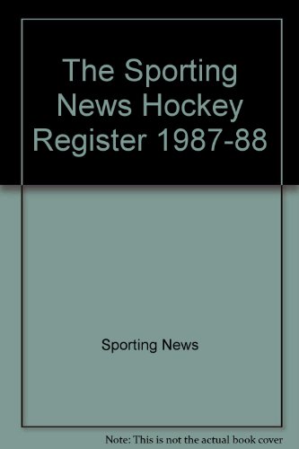 Stock image for The Sporting News Hockey Register 1987-88 for sale by Wonder Book