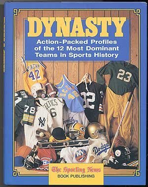 Beispielbild fr Dynasty-Action Packed Profiles of the 12 Most Dominant Teams in Sports History zum Verkauf von janet smith