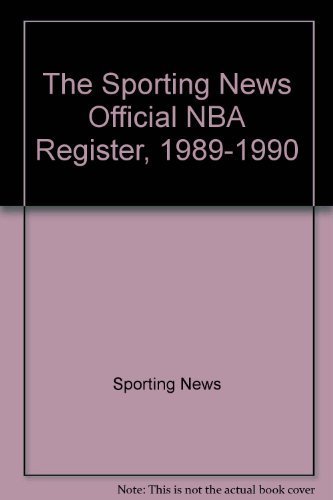 Stock image for The Sporting News Official NBA Register, 1989-1990 for sale by Wonder Book