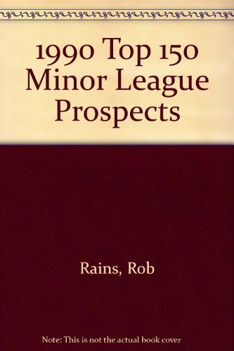 Stock image for 1990 Top 150 Minor League Prospects for sale by Bingo Used Books