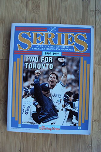 Stock image for The Series: An Illustrated History of Baseball's Postseason Showcase for sale by SecondSale