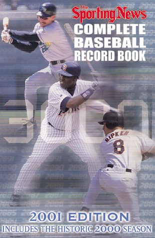 9780892046430: The Sporting News Complete Baseball Record Book: 2001 Edition
