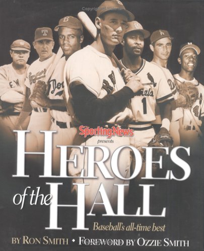 Imagen de archivo de Heroes of the Hall: Baseball's All-Time Best a la venta por ThriftBooks-Atlanta