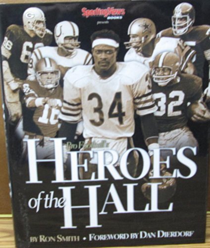 9780892047123: Pro Footballs Heroes of the Hall