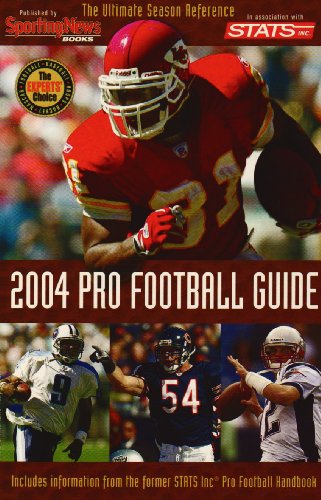 Pro Football Guide 2004 (9780892047383) by Sporting News; STATS INC