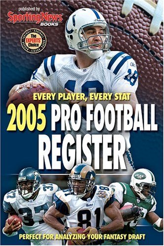 Pro Football Register 2005 (9780892047741) by Sporting News; STATS INC