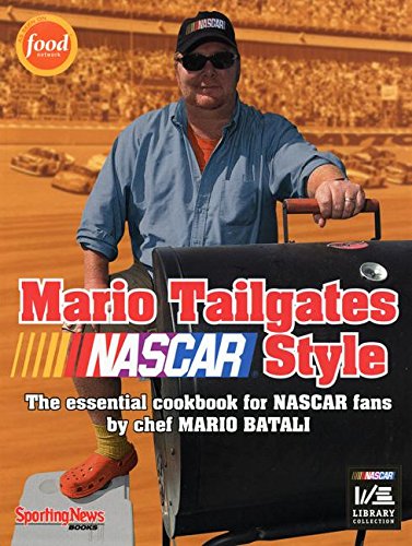 9780892048465: Mario Tailgates NASCAR Style: The Essential Cookbook for NASCAR Fans