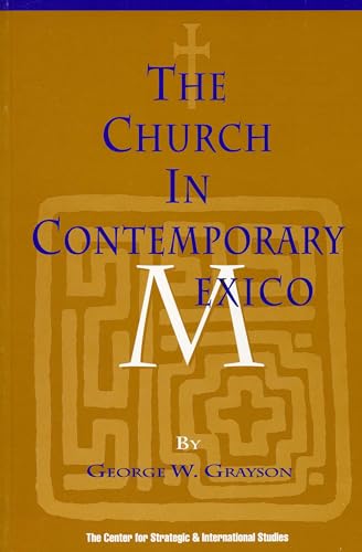 Beispielbild fr The Church in Contemporary Mexico zum Verkauf von Better World Books