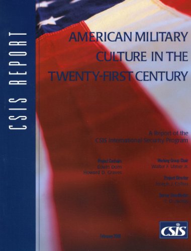 Imagen de archivo de American Military Culture in the Twenty-First Century (CSIS Reports) a la venta por BombBooks