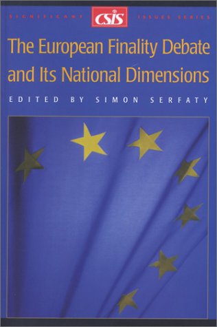 Beispielbild fr The European Finality Debate and Its National Dimensions (Significant Issues Series) zum Verkauf von AwesomeBooks