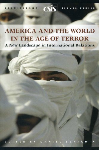 Stock image for America and the World in the Age of Terror: A New Landscape in International Relations for sale by Wonder Book