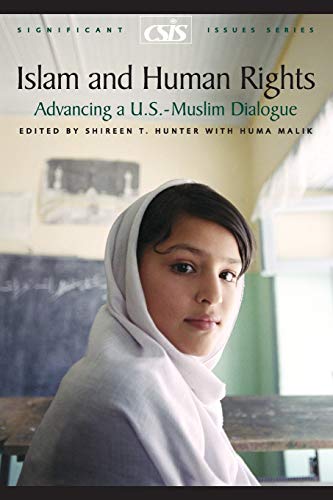 Imagen de archivo de Islam and Human Rights : Advancing a U. S. -Muslim Dialogue a la venta por Better World Books
