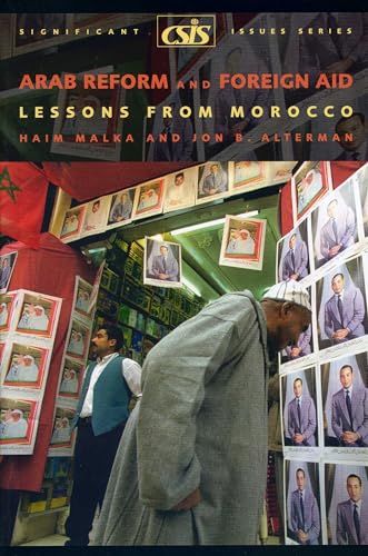 Beispielbild fr Arab Reform and Foreign Aid: Lessons from Morocco (Significant Issues Series) zum Verkauf von More Than Words