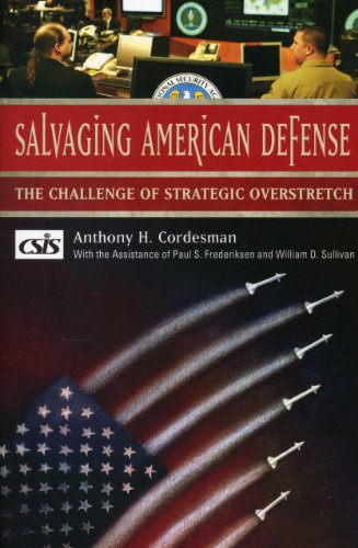 Beispielbild fr Salvaging American Defense: The Challenge of Strategic Overstretch (Book) zum Verkauf von Books From California