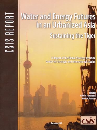 Stock image for Water and Energy Futures in an Urbanized Asia for sale by Kennys Bookshop and Art Galleries Ltd.