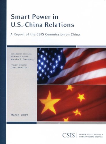 Stock image for Smart Power in U.S.-China Relations: A Report of the CSIS Commission on China (CSIS Reports) for sale by Redux Books