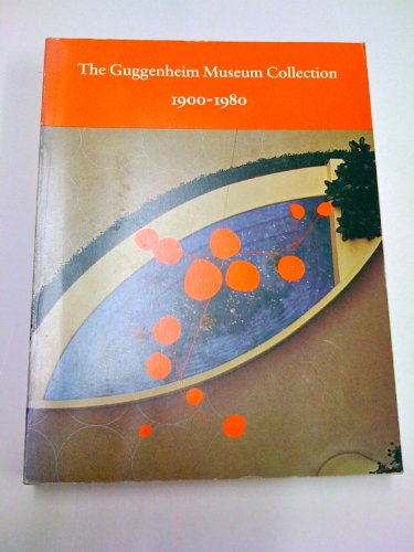 Imagen de archivo de Handbook : The Guggenheim Museum Collection, 1900-1980 a la venta por Better World Books