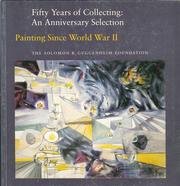 Stock image for Fifty Years of Collecting: An Anniversary Selection; Painting Since World War II for sale by ANARTIST