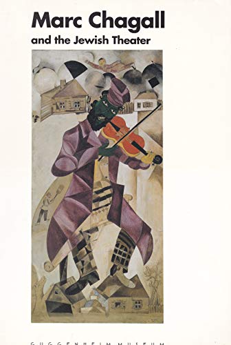 Stock image for MARC CHAGALL AND THE JEWISH THEATER for sale by Waugh Books