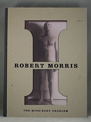 9780892071173: Morris Robert: Mind Body