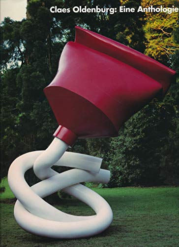 Stock image for Claes Oldenburg : Eine Anthologie (German) for sale by Antiquariat UEBUE