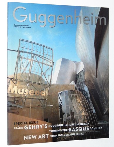 Guggenheim Magazine: Fall 1997 (9780892071906) by Bernardo Atxaga; Melissa Drier; Joseph Giovannini; Xavier Guardans; Scott Gutterman; Susan Hapgood; Timothy Hursley; Karrie Jacobs; Carlos...