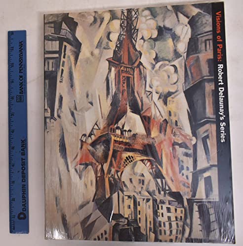 Visions of Paris: Robert Delaunay's Series