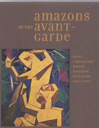 Amazons of the Avant-Garde